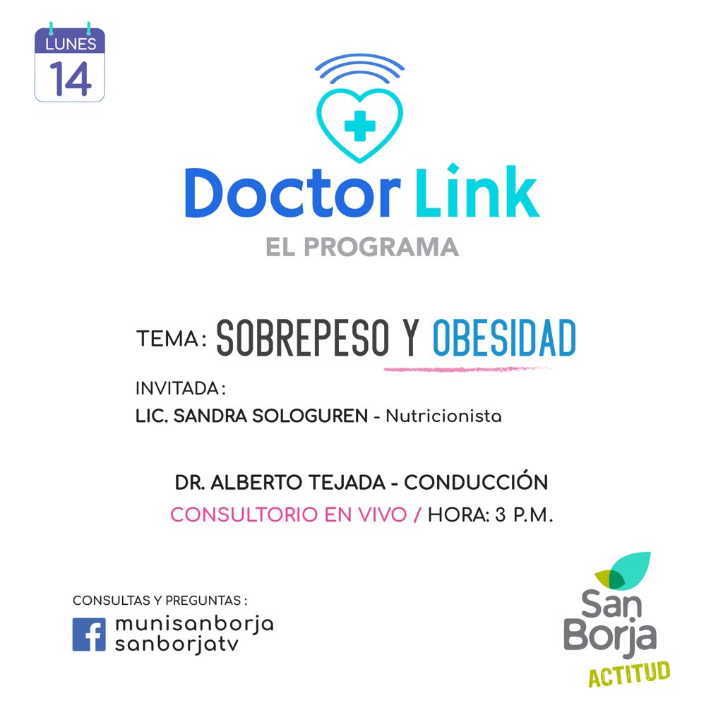MunideSanBorja's tweet photo. 📌 ¿Sabías que el 70% de adultos padecen de sobrepeso y obesidad en nuestro país? 

No te pierdas hoy a las 3:00 p.m. nuestra transmisión en vivo de #DoctorLink 👨‍⚕️ desde Facebook Live, donde conversaremos acerca de este tema con la nutricionista Sandra Sologuren. https://t.co/lSwRbZrz3F