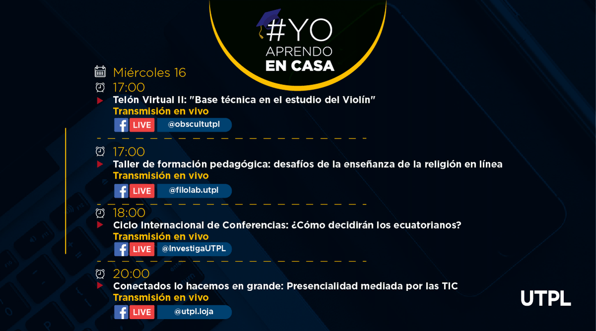 eventosutpl's tweet photo. #YoAprendoEnCasa 💻🔴 Conéctate y participa de nuestros webinars, conferencias académicas y seminarios online a través de #FacebookLive.

🗓 AGENDA del 14 al 20 de septiembre. ⬇
https://t.co/uODrtpzTJ9 https://t.co/nV8XFUiKhf