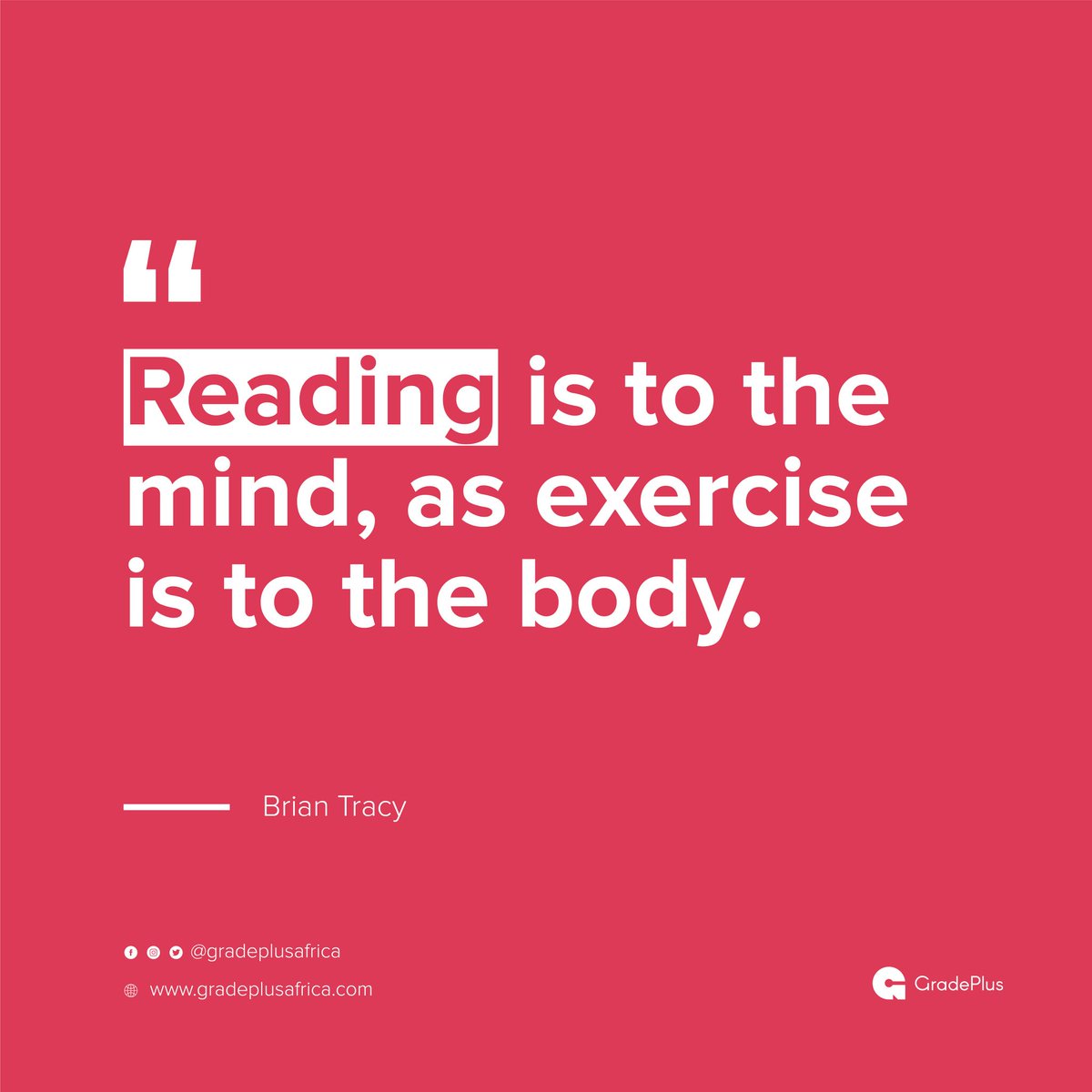 gradeplusafrica's tweet photo. The mind needs exercise too. The way to exercise the mind is to maintain a consistent healthy reading habit. You look more beautiful when in addition to a perfect body, your your mind is stretched, fit, strong and kept heathy.
#MondayMotivaton
#keeplearning
#GradePlus https://t.co/IV7g44xJnz