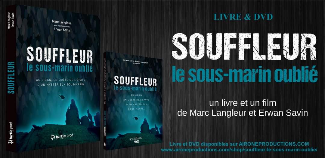ErwanSavin's tweet photo. [Souffleur, le sous-marin oublié]
le livre et le film de Marc Langleur et Erwan Savin enfin disponibles... 😎

Le 25 juin 1941, au large de Beyrouth, disparaissait le sous-marin français “Souffleur” avec à son bord 51 hommes d’équipage...

LIVRE+DVD : https://t.co/1f4AGnCc3c 😎 https://t.co/aYdEOLOez0