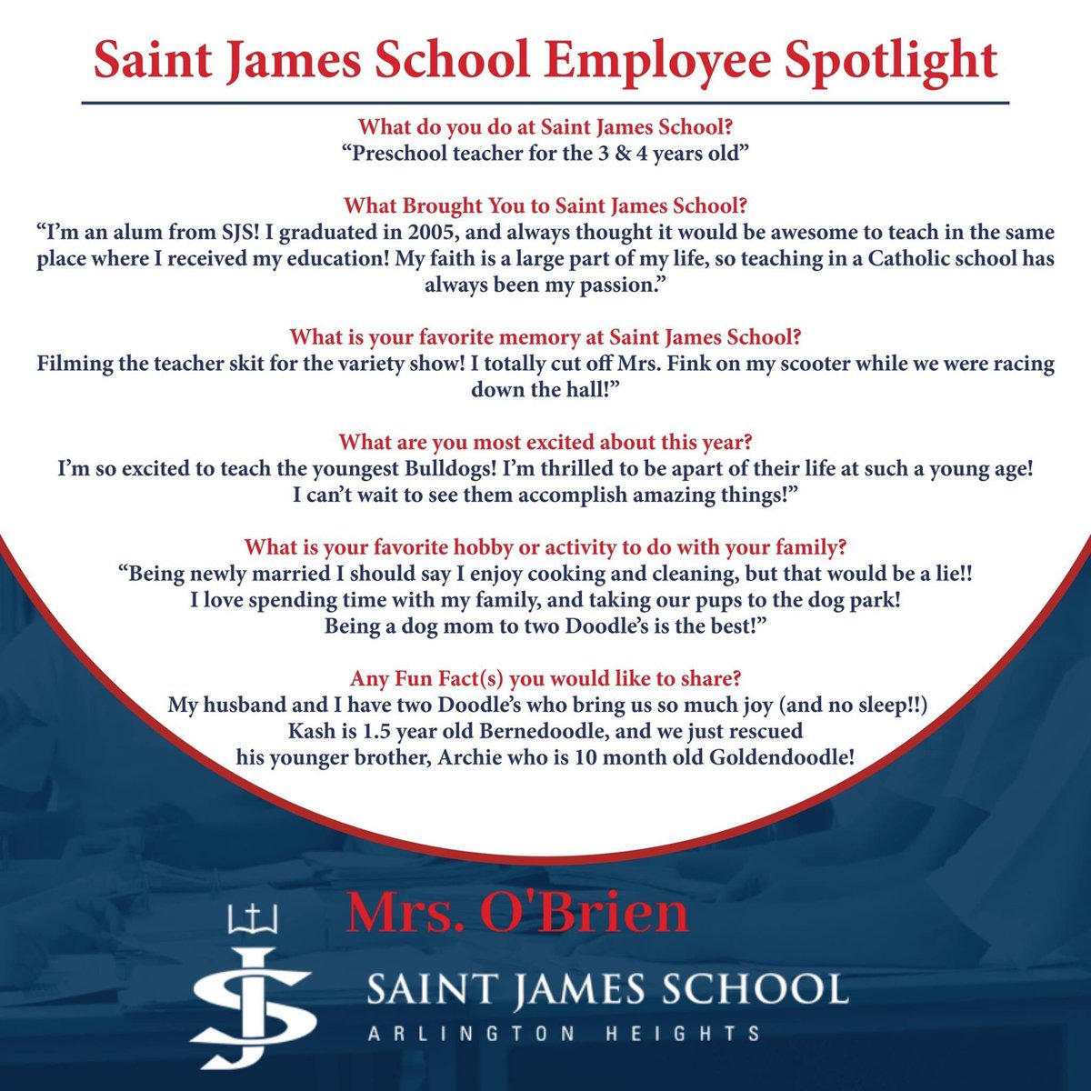 Did you know one of our Preschool teachers is a Saint James School Alumna? Get to know our PreK 3 & 4 teacher, Mrs. O'Brien! #FindAWay