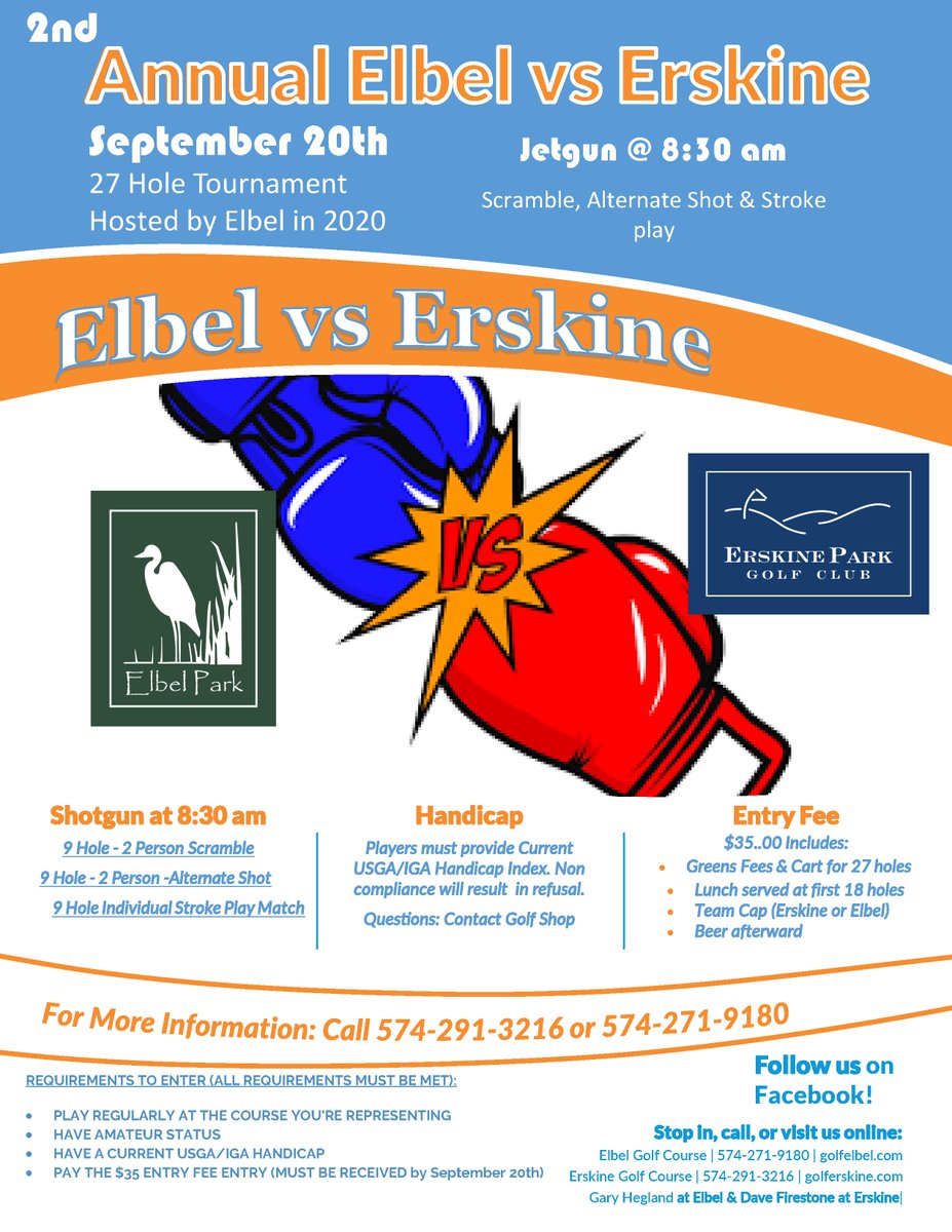 GolfElbel's tweet photo. ➡️ Don't miss the 2nd Annual Elbel vs. Erskine 27 Hole Tournament on Sunday, September 20th! Hosted by Elbel Park. For more information and to register, call 574-271-9180 or 574-291-3216. https://t.co/w39SVuugMc