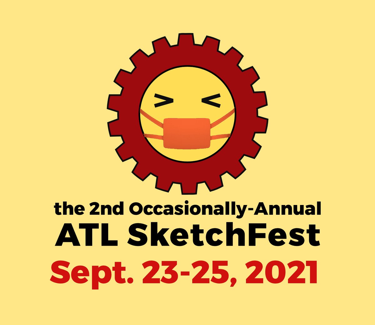 atlsketchfest's tweet photo. This should come as no surprise, since we never opened entries for this year after the pandemic arrived, but #ATLSF will obviously not be happening next week. We’ll be back on the last weekend of September 2021 and we hope you are too! #sketchcomedy #atlcomedy #comedyfestival https://t.co/tyjoTcncEp