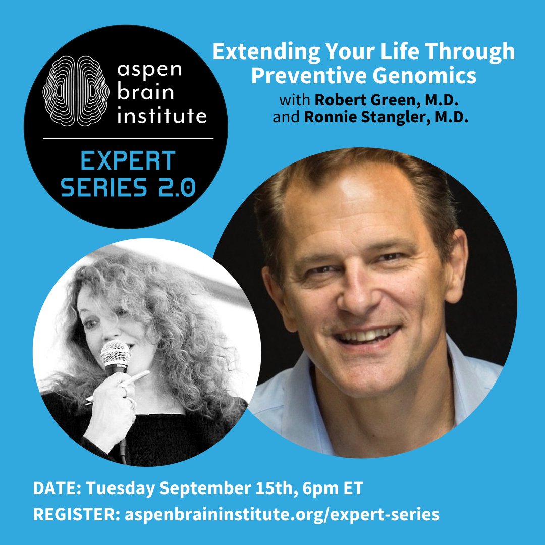 I am honored to be in conversation tomorrow evening with the eminent @RobertCGreen at the #AspenBrainInstitute Expert Series addressing #PreventiveGenomics. Please join us. Register for free zoom session: AspenBrainInstitute.org/expert-series.