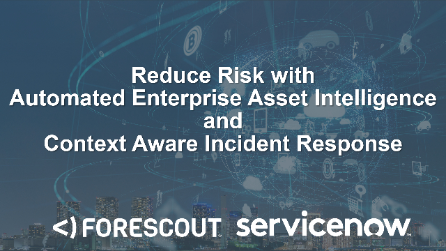 smtaylor12's tweet photo. This Wednesday @ 11am, check out this live webinar with @Forescout and @ServiceNow talking Risk Reduction via Automated Enterprise Asset Intel &amp; Context-Aware Incident Response https://t.co/XUMl0i3OWm https://t.co/mC5aZWBdNu