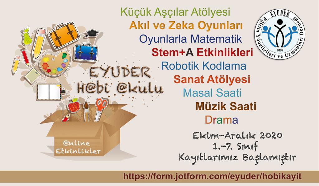 eyuder's tweet photo. EYUDER #HobiOkulu Açılıyor...
Pandemi dolayısı ile evlerinde kalmak zorunda olan çocuklarımızın teknolojiyi etkin ve olumlu kullanmalarını sağlamak ve kişisel gelişimlerini desteklemek için kurulan online okulumuza bekliyoruz.
https://t.co/v6V8XIVI6I https://t.co/FN61gpUGeK