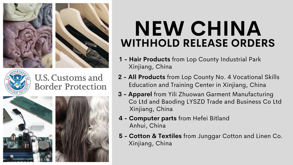 CBPTradeGov's tweet photo. .@CBP announced five Withhold Release Orders on products from China due to evidence of #ForcedLabor: https://t.co/yVxfbawvMU https://t.co/aYSxbJ5WNV
