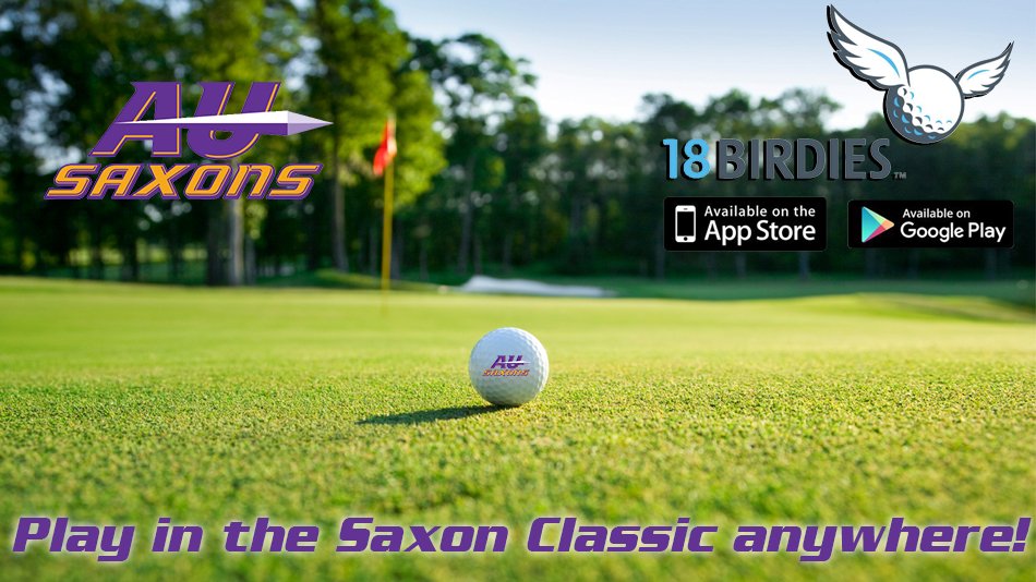 Hey Saxon Nation!

Want to play in the upcoming Saxon Classic but won't be in town?

You can still compete! It's as simple as:

1️⃣Download the <a href="/18BirdiesApp/">18Birdies</a> 
2️⃣Follow the links to register and pay online
3️⃣Play any course in the world 🏌️‍♀️🏌️
4️⃣Submit your score and share!