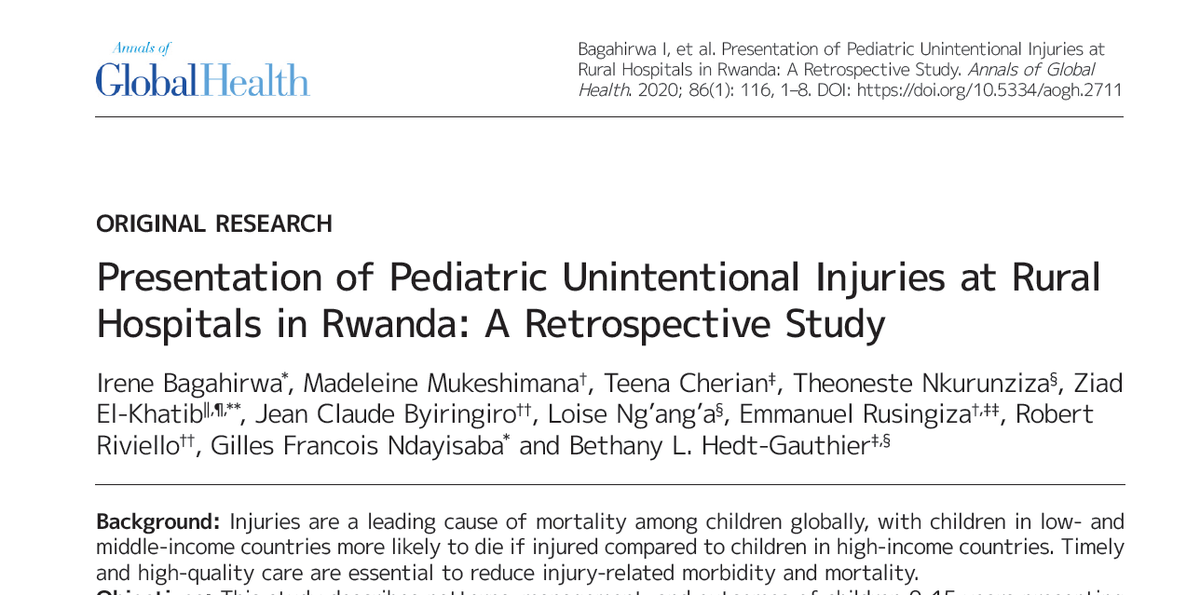 Bethany Hedt-Gauthier, PhD (@bhedtgauthier) on Twitter photo JUST OUT: The clinical epidemiology of pediatric injuries and care provided in rural Rwanda. 1/2
annalsofglobalhealth.org/articles/10.53…
<a href="/PIH_Rwanda/">PIH_Rwanda</a> <a href="/PIH/">Partners In Health</a> <a href="/GHResearchCore/">Global Health Research Core</a> <a href="/HMSghsm/">HMS-GHSM</a> <a href="/HarvardPGSSC/">Harvard Global Surgery</a> JUST OUT: The clinical epidemiology of pediatric injuries and care provided in rural Rwanda. 1/2
annalsofglobalhealth.org/articles/10.53…
<a href="/PIH_Rwanda/">PIH_Rwanda</a> <a href="/PIH/">Partners In Health</a> <a href="/GHResearchCore/">Global Health Research Core</a> <a href="/HMSghsm/">HMS-GHSM</a> <a href="/HarvardPGSSC/">Harvard Global Surgery</a>
