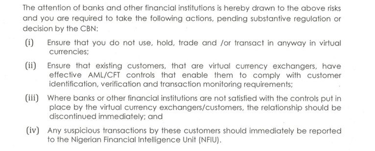 The Jan 2017 CBN regulation (  https://www.cbn.gov.ng/out/2017/fprd/aml%20january%202017%20circular%20to%20fis%20on%20virtual%20currency.pdf )states that till a substantive regulation or decision by the CBN, no banks/financial institutions should hold, transact, trade in virtual currencies & put effective anti-money laundering controls for virtual currency exchange