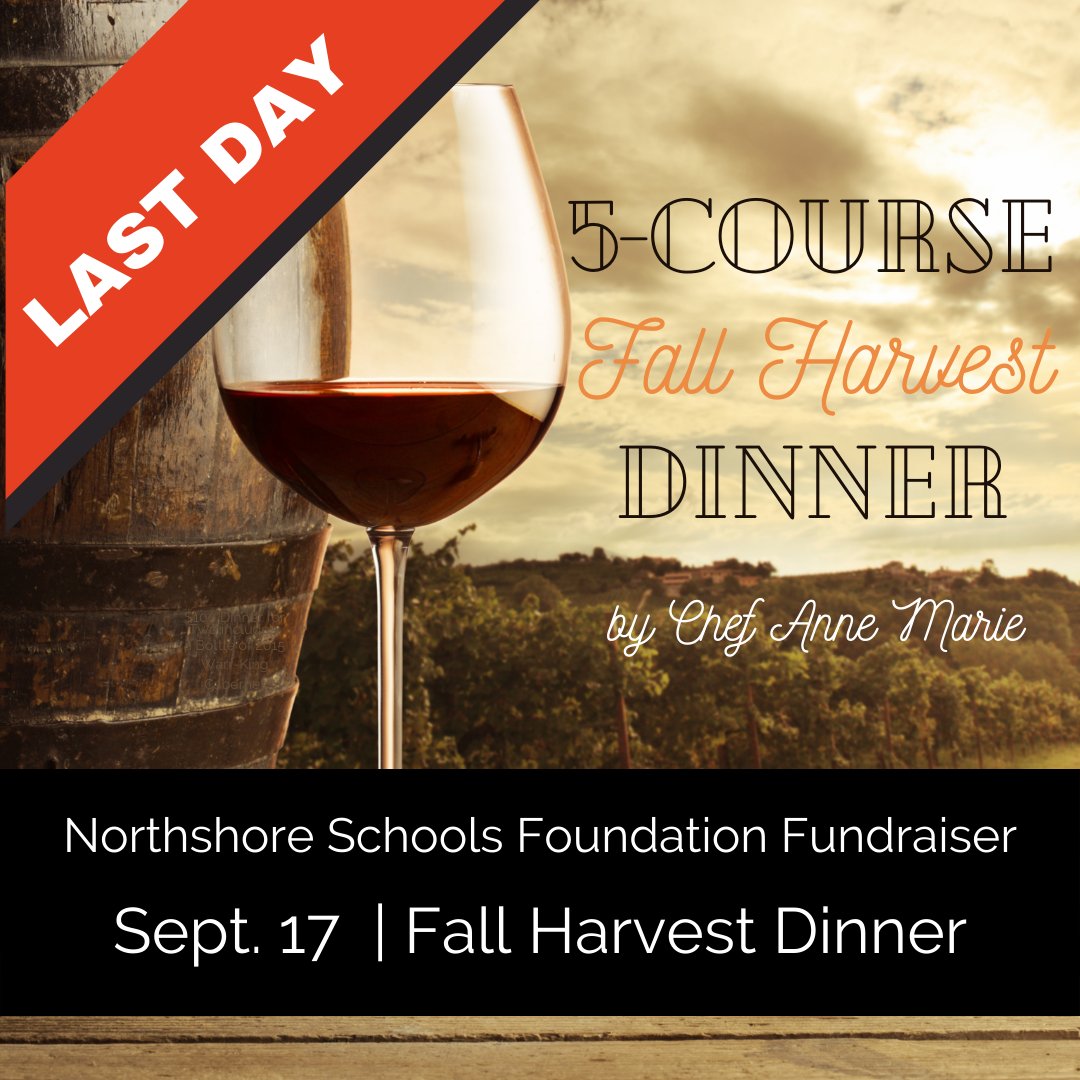 Last day to order!! 5-Course Fall Harvest Fundraiser for @northshoreschoolsfoundation features <a href="/Warr_King/">Koby Morris</a>.Wine 2015 Cabernet. Pick-up this delicious meal on Thursday to heat and serve this weekend. Link in bio #DinnerIsReady #ReadyForDinner #supportlocal #northshoreschools
