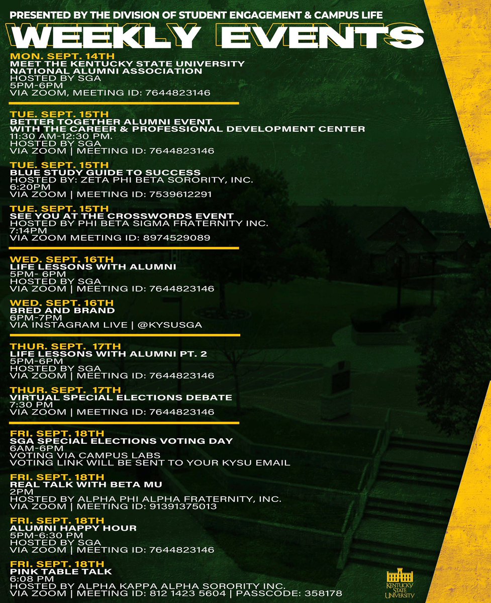 The Division of Campus Life and Student Engagement Virtual Events for this week. Make sure that you tune into them. 💚💛