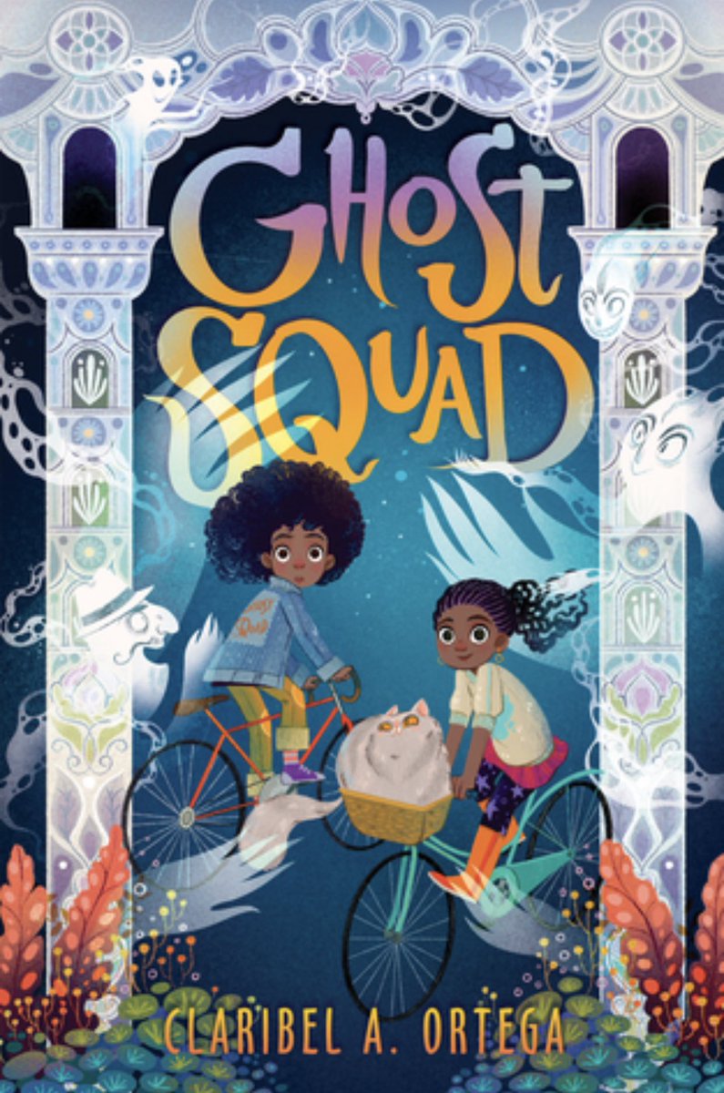 GHOST SQUAD by Claribel A. Ortega  https://www.goodreads.com/book/show/36601937