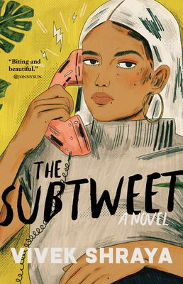 The Subtweet by Vivek Shraya, a contemporary novel about race, music, and social media  https://astoriabookshop.com/r/tu/btZ 