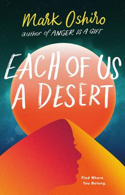 Each of Us a Desert by Mark Oshiro, who joins us for a virtual event this Friday, 9/18 at 6pm ET [before sundown on the east coast!]  https://www.astoriabookshop.com//?q=h.calevent&eid=10864