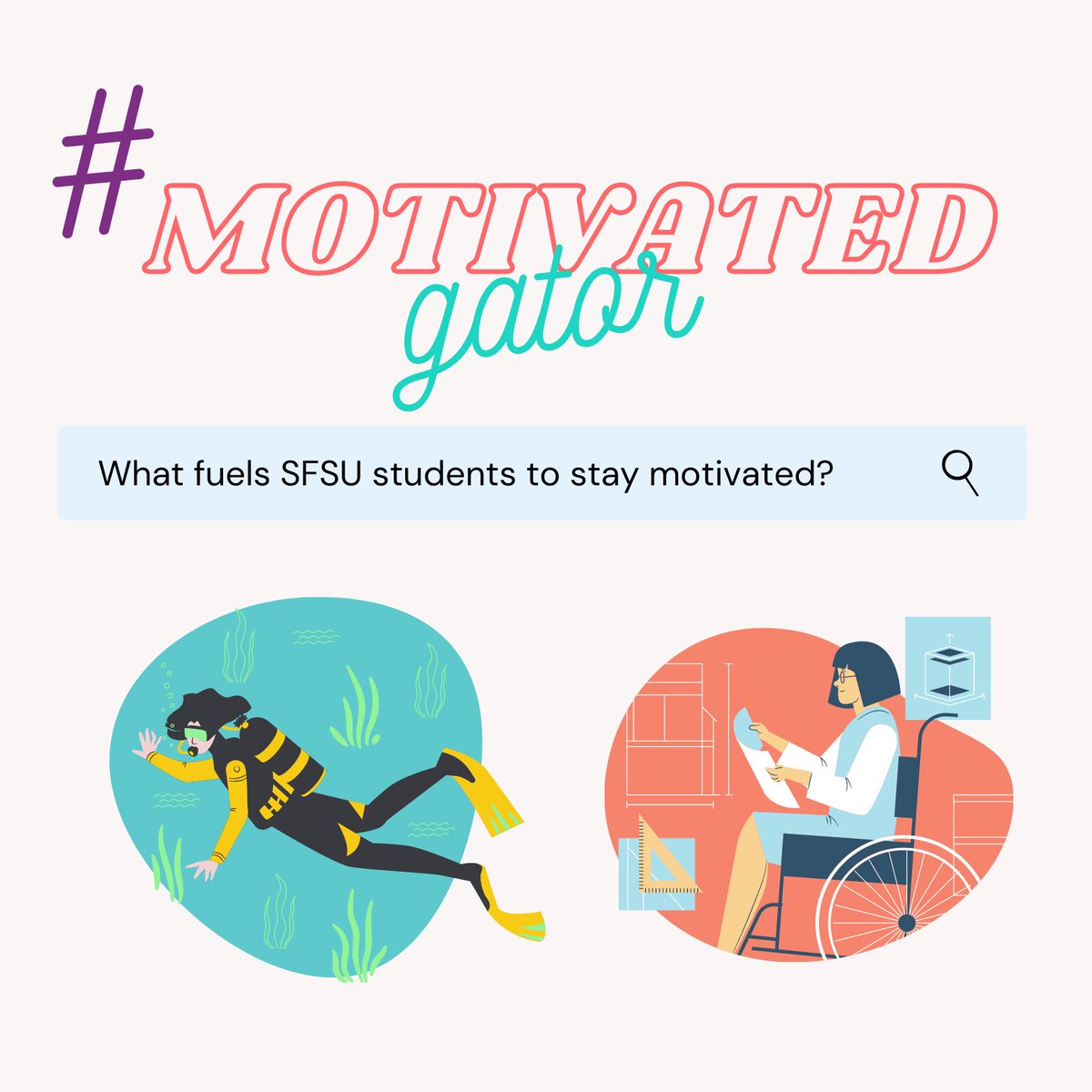 sfstatecares's tweet photo. With the world constantly changing around us, it can be easy to feel unmotivated due to uncertainty. This week we spoke with 2 SFSU students and asked what fuels them to stay motivated. Take a look at our #MotivatedGator answers and share what motivates you in the comments below! https://t.co/byKrNeHARb