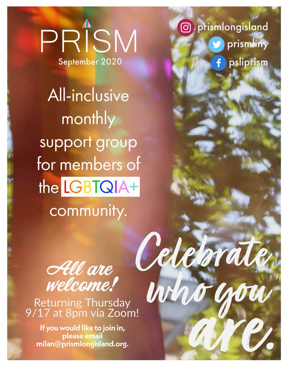 PrismLINY's tweet photo. Our all-inclusive monthly support group for members of the LGBTQIA+ community returns Thursday 9/17 at 8pm via Zoom! If you would like to stop by, please RSVP to milan@prismlongisland.org or drlee@prismlongisland.org! So excited to see you all again! 🏳️‍🌈 https://t.co/Y61VIzSEQq