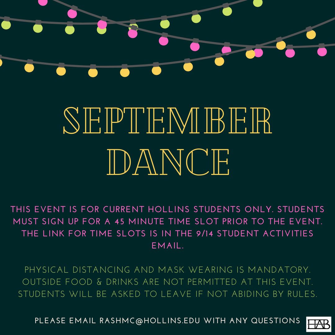 HollinsHAB's tweet photo. Sept. 19th from 7-10pm join HAB in the Beale Garden for our September Dance!!!💃💃💃

Students will get an email to sign up for 45 minute time slots. Social Distancing and Masks are required! https://t.co/ZkKawT8Jft