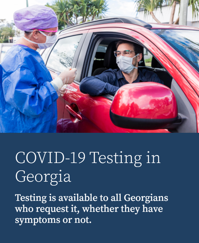 georgiagov's tweet photo. Free testing for COVID-19 is available to all Georgians who request it, whether they have symptoms or not. 

Find a @GaDPH testing site near you: https://t.co/iaUSJlsNxV 

#MaskUpGeorgia https://t.co/fnTyTzsreR