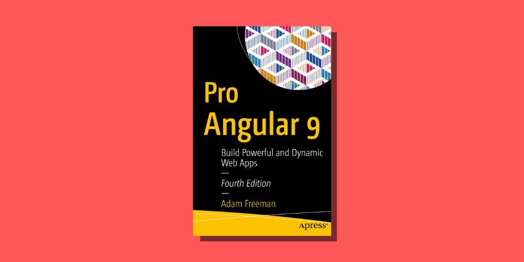 Apress's tweet image. Adam Freeman’s new Pro Angular book is a great place to start for anyone who wants to learn Angular. Given the short 4 months between releases,  we are keeping the code fresh on #GitHub for Angular 9, 10, and beyond!  #Angular10 #webdev #ProAngular

apress.com/us/book/978148…