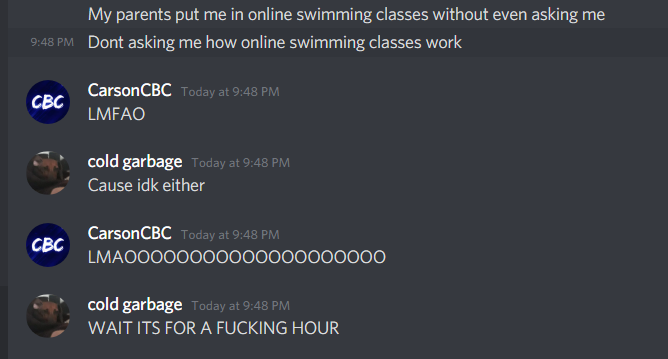 ItsCarsonCBC's tweet image. my man said online swimming classes LOOOOOOOL