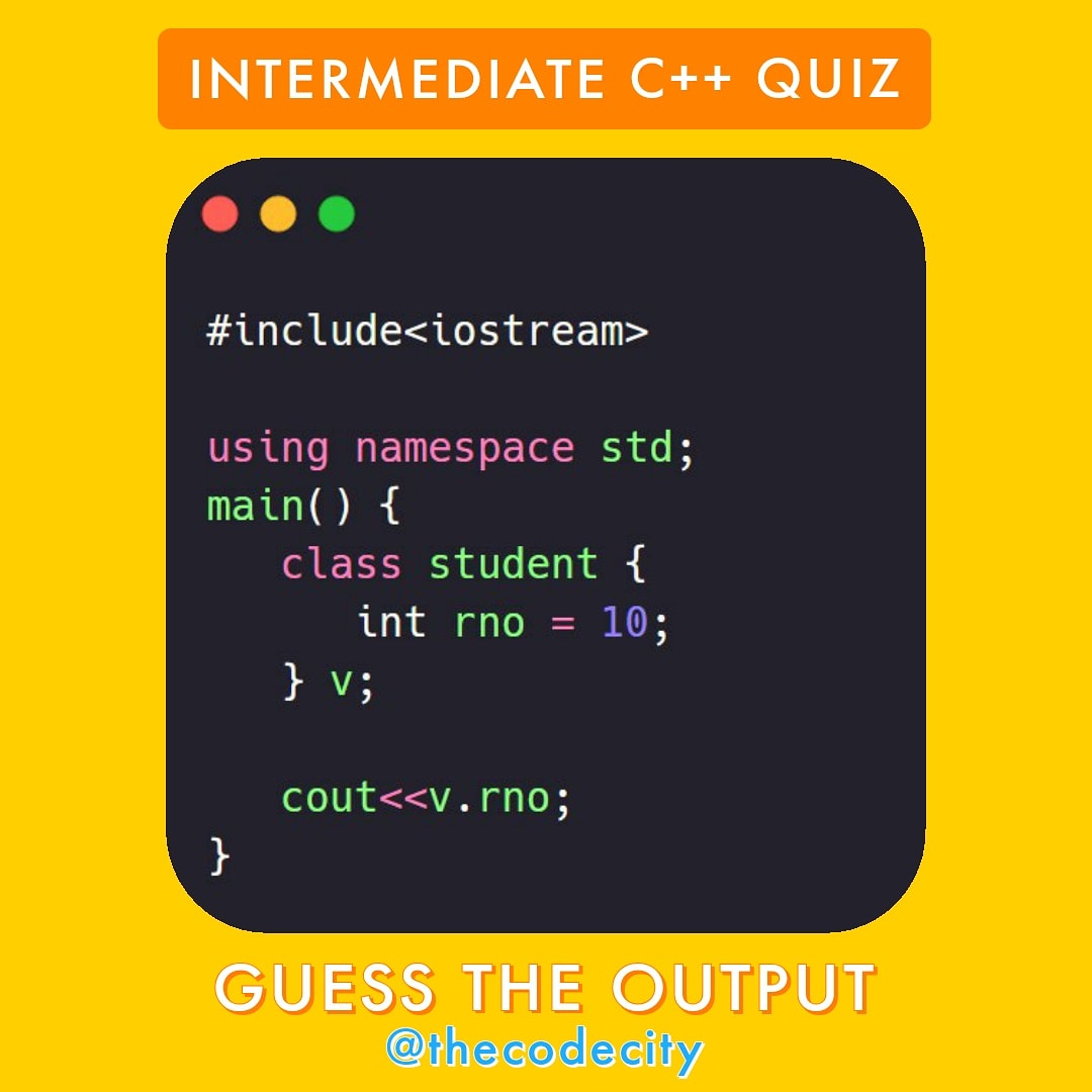 TheCodeCity's tweet image. How familiar are you with c++ classes? Can you guess the output correctly?
.
.
.
#cpp #programmersday #learningcoding #geek #programming #beginnercoder #coderlife