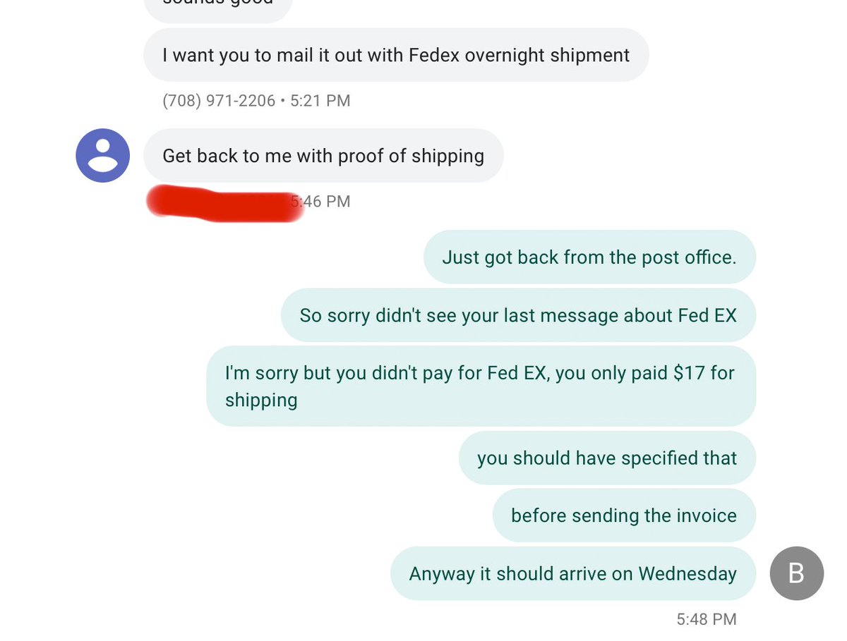 Ok, I told him he didn't pay for Fed EX 