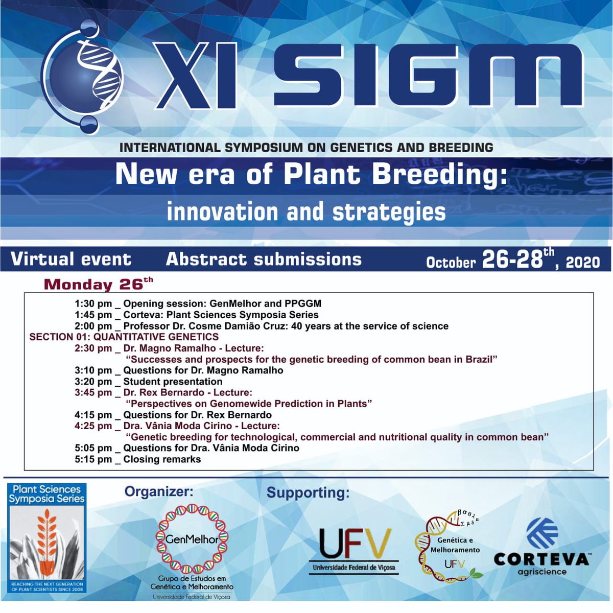 genmelhor's tweet photo. This is the schedule for the first day of the XI SIGM. ✔️

Check out the full schedule and sign up on the website https://t.co/cGWrY2e2Gv.

#plantscisymposia  #sigm #quantitativegenetics #science #biometrics #statistics #plantbreeding #plants #ufv #genmelhor #cortevaagriscience https://t.co/Ek4EeYdAZ7