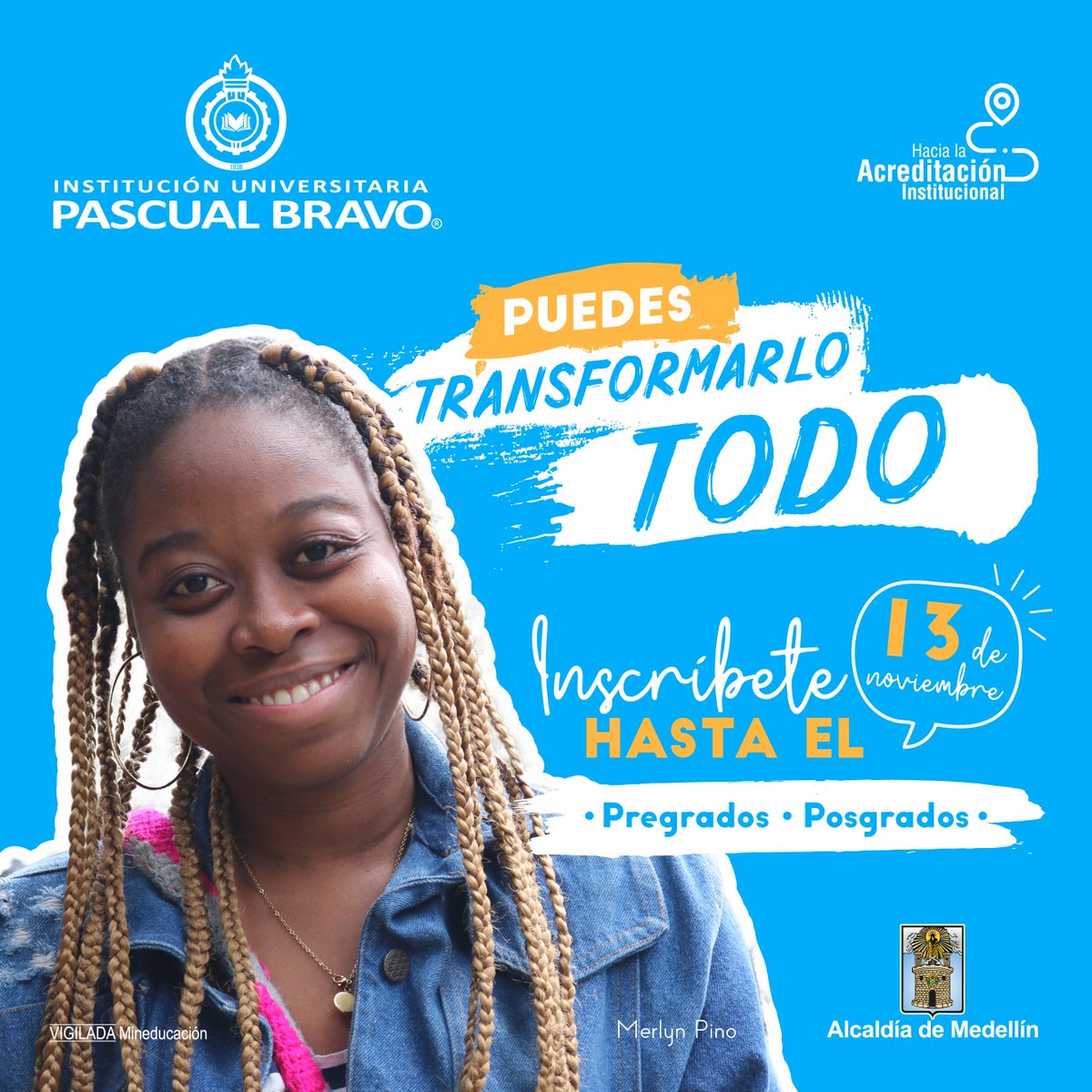 IUPascualBravo's tweet photo. Que tu meta para el 2️⃣0️⃣2️⃣1️⃣ sea #transformartuvida a través del estudio 👨‍💻👩‍💻. En nuestra Institución te ayudaremos a cumplir ese sueño ✨.

¡Inscríbete hasta el 13 de noviembre! 👉 https://t.co/UdVfgoijxc 👈 https://t.co/GWnZFNB1se