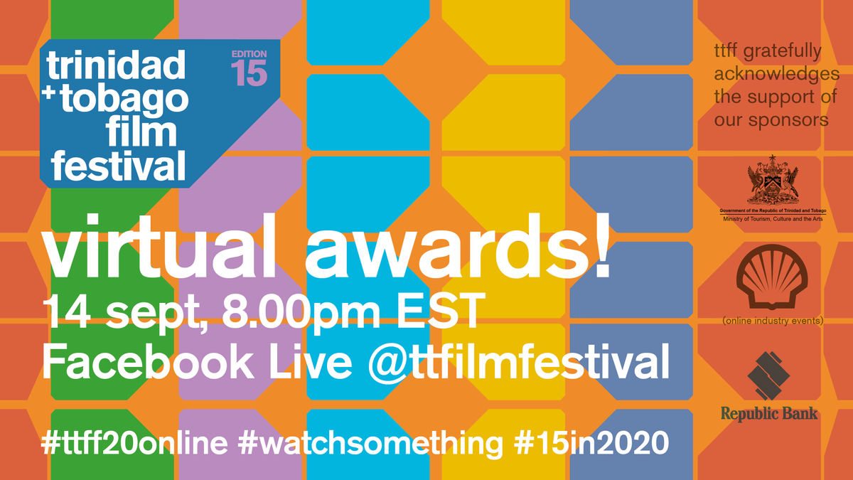 ttfilmfestival's tweet photo. Caribbean film lovers and filmmakers!
You are invited to attend the ttff/20 virtual awards!
Join us on FB Live from 8.00pm AST, Mon 14 Sept.
Find out which films will win at ttff/20!
#ttff20online #watchsomething
@TourismTT
@republicbanktt https://t.co/Q2SWSEawZE