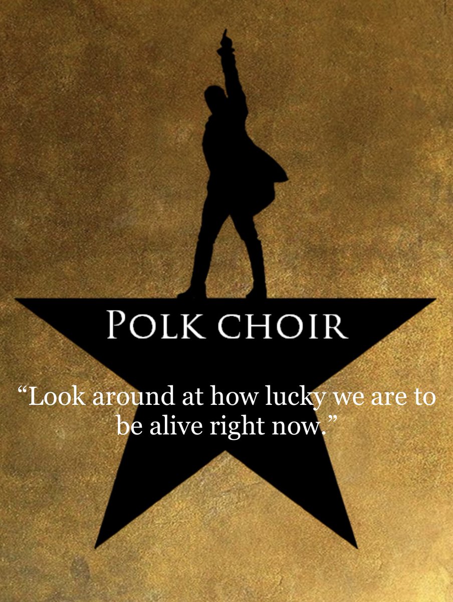 TedPolkChoir's tweet photo. Hamilton Quote of the Week: “Look around at how lucky we are to be alive right now.” We love the Polk Choir family and we treasure every single day we have together! 💚🤍💙 #leadtheway #togetherwecan @PolkMSPanthers @KOSullivanCFB https://t.co/OKBUuSwMHE