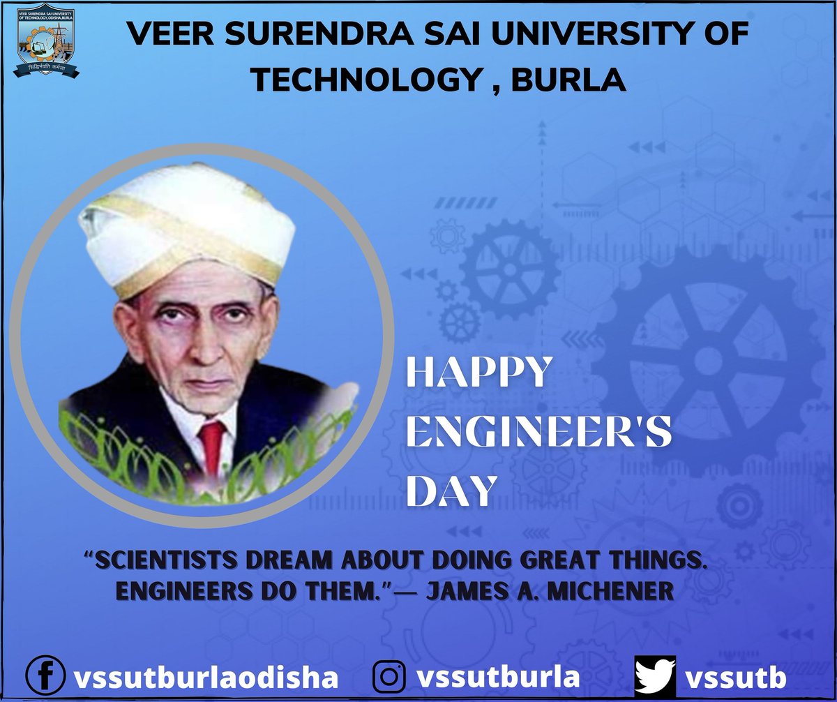 VSSUTB's tweet photo. VSSUT Burla, passes on our gratitude to all Engineers for their innovations, contributions for the nation building.
Happy Engineer's Day.
#EngineersDay
#VSSUT #VSSUTUCE #UCE #Burla
#65YearsOfExcellence
#LifeAtVssut https://t.co/zjTYw06D2k
