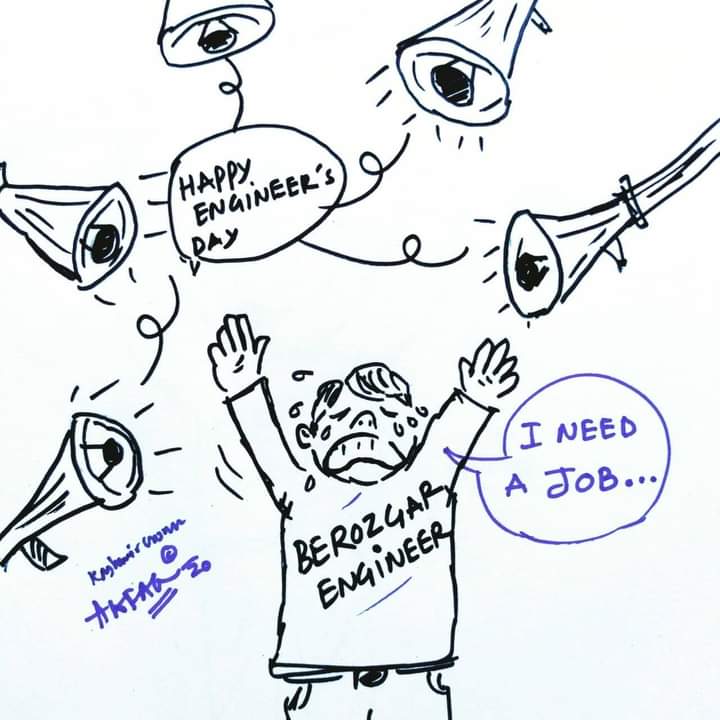 sheikhsabirr's tweet photo. Happy Engineer's Day ..
#15september
#unemployedengineer
#unemployment
#nojobs
#jammukashmir
#cartoonbyaafaqhamid https://t.co/HahO8hoNmj