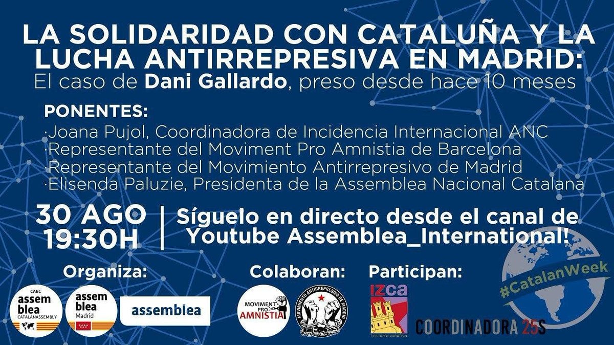 ANCCorbera's tweet image. T'ho vas perdre?
L'@AncMadrid va organitzar, dins la #CatalanWeek un debat digital: «Solidaritat amb Catalunya i lluita contra la repressió a Madrid: Dani Gallardo, a la presó durant 10 mesos».
El pots trobar al YouTube de l'@assemblea_int. 
Enllaç: 
youtu.be/QnrW_aasXCE