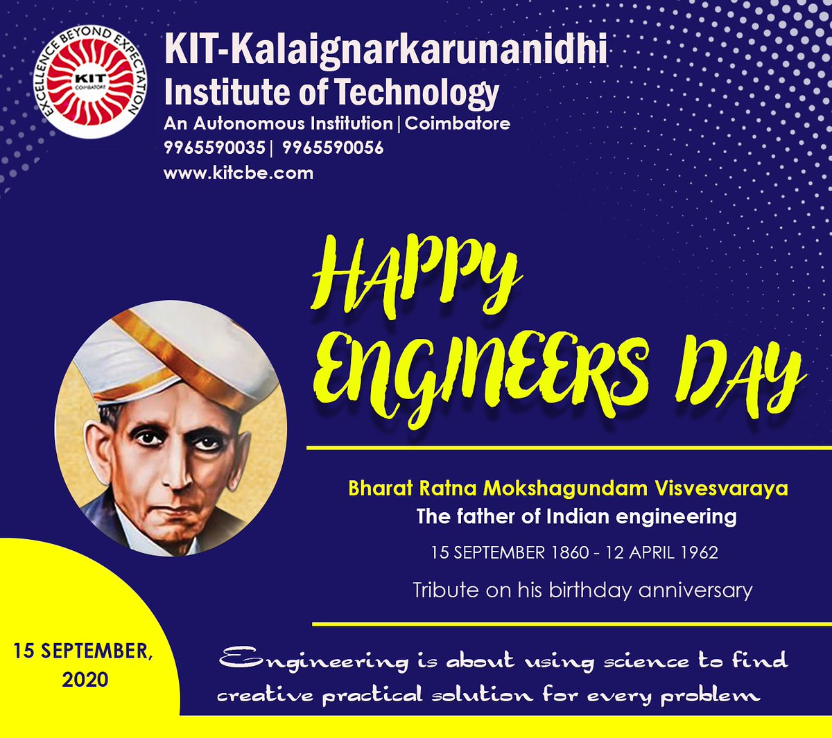 kit_cbe's tweet photo. Science is about knowing;
engineering is about doing..
Happy Engineers Day!
#EngineersDay2020
#kitcbe #BestEngineeringCollege
#coimbatore #tnea https://t.co/iIZwHiY006