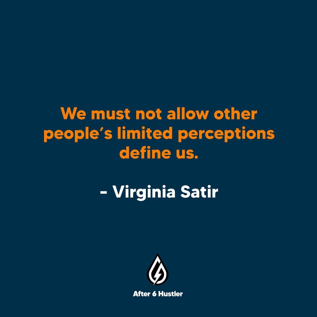 after6hustler's tweet photo. Only you can define yourself! 

#a6hquotes #dailyquotes #VirginiaSatir https://t.co/iH3DE5PxwW
