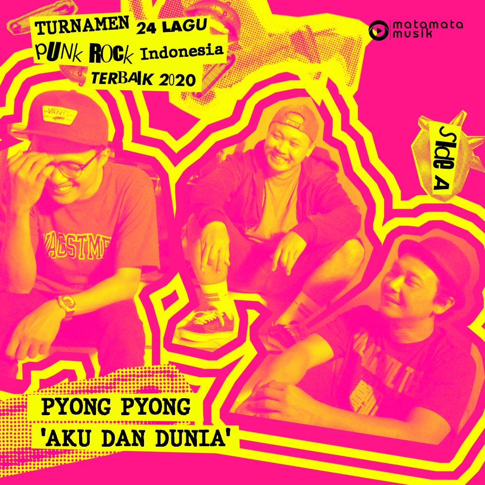 MataMataMusikID's tweet photo. Babak Kedua!!
#Turnamen24LaguPunkRockIndonesiaTerbaik2020
Vote lagu ‘Aku dan Dunia’ @pyongpyongrock di kolom komentar website kami, klik link ini: https://t.co/V3YskwC5GO
#matamatamusik #pyongpyong #punkrock #turnamenlagupunkrockindonesia2020 https://t.co/2fhKcylfBD