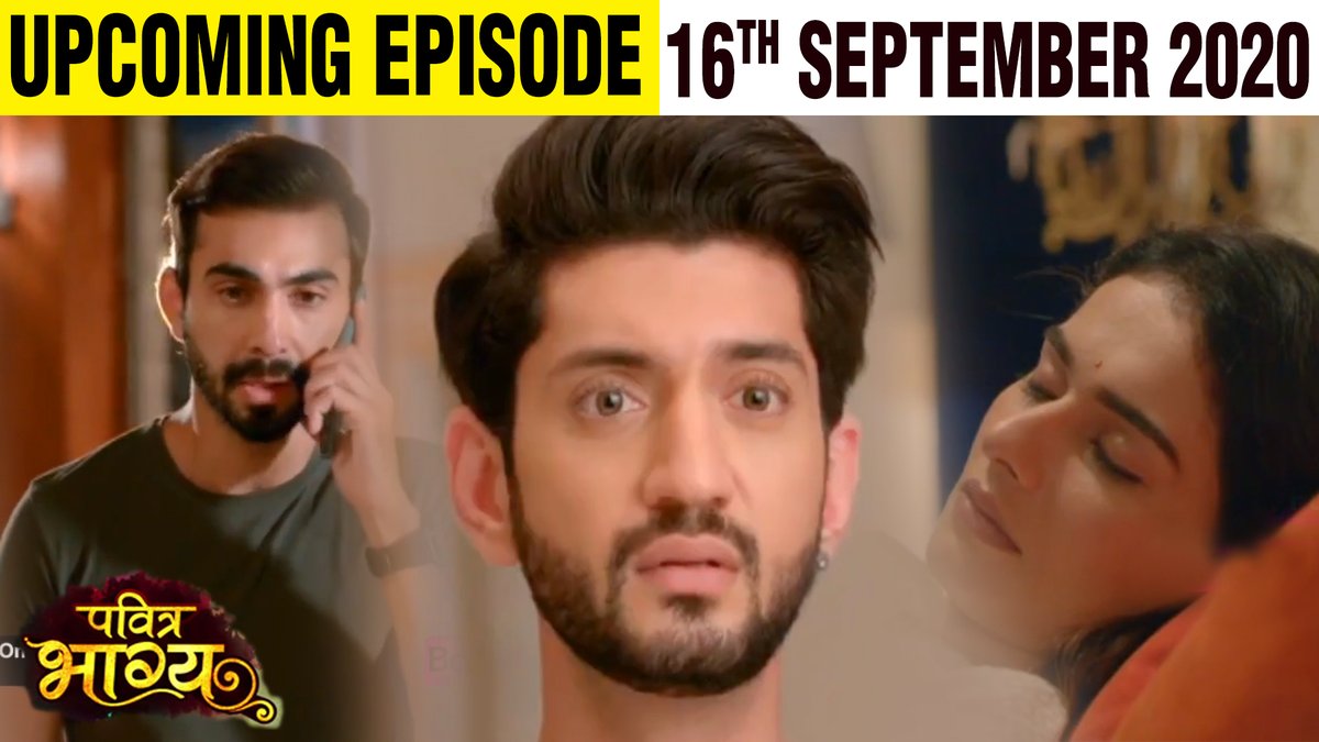 RealDesiFocus's tweet photo. Pavitra Bhagya Upcoming Episode 16th September 2020 | Desi Focus
Video link: https://t.co/OGIcITnlE0
#pavitrabhagya #pavitrarishta #pranati #rehyansh #renati #prayansh #anerivajani #pavitrarishta #pranati #rehyansh #renati #prayansh #abhishekverma #rivaarora https://t.co/I60prGoiip