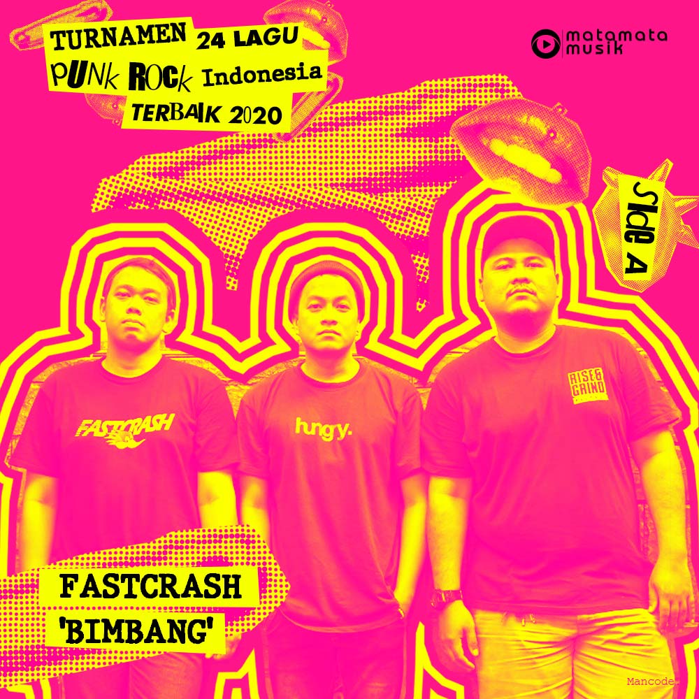 MataMataMusikID's tweet photo. Babak Kedua!!!
Turnamen 24 Lagu #PunkRockIndonesia Terbaik 2020
Vote lagu ‘Bimbang’ FASTCRASH di kolom komentar website kami, klik link ini: https://t.co/2XY8gD5wsI
#matamatamusik #fastcrash #punkrock #turnamenlagupunkrockindonesia2020 https://t.co/jn5CBnuiD5