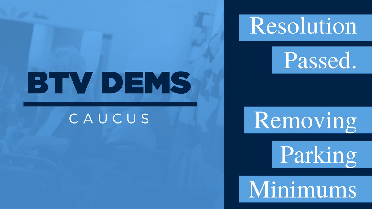 Our downtown land is valuable - removing parking minimums allows us to use that land in ways that will benefit our community. 

Thank you to Democratic City Councilor <a href="/ChipBtv/">chipmason</a> for pushing forward on this issue. #btv #btvcc