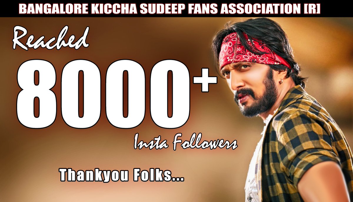 KicchafansBKSFA's tweet photo. Our Page In Instagram Reached 8K+ Followers Thank You Folks ❤️
Keep Supporting Us #Sudeepians 

@KicchaSudeep 
#TeamBKSFA https://t.co/Wb32eurNGr
