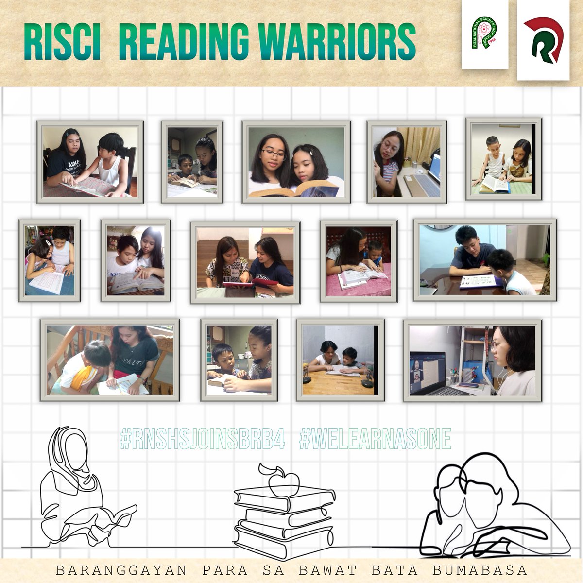 RiSciSSG's tweet photo. BARANGAYAN PARA SA BAWAT BATA BUMABASA (BRB4)
A great big thank you to all our teachers, parents, stakeholders, and RiSci reading warriors who volunteered for the success of this program. We Learn as One!
#BasaChallenge
#BRB4PamilyangBidaBumabasa
#ISupportBRB4
#SulongEdukalidad https://t.co/S40hzAtkkT