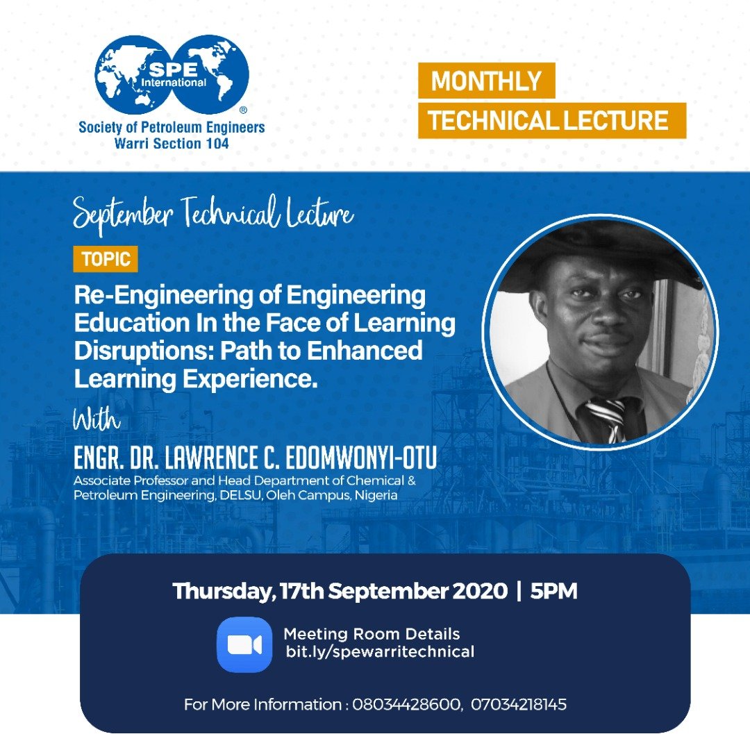 Dear SPE Member,

You are cordially invited  to attend  SPE  Warri September Technical Meeting. 
Date: Thursday,17th September 2020 
Time :5pm
Register on 
Bit.ly/spewarritechni…

Regards,
Publicity Chairperson
Section 104