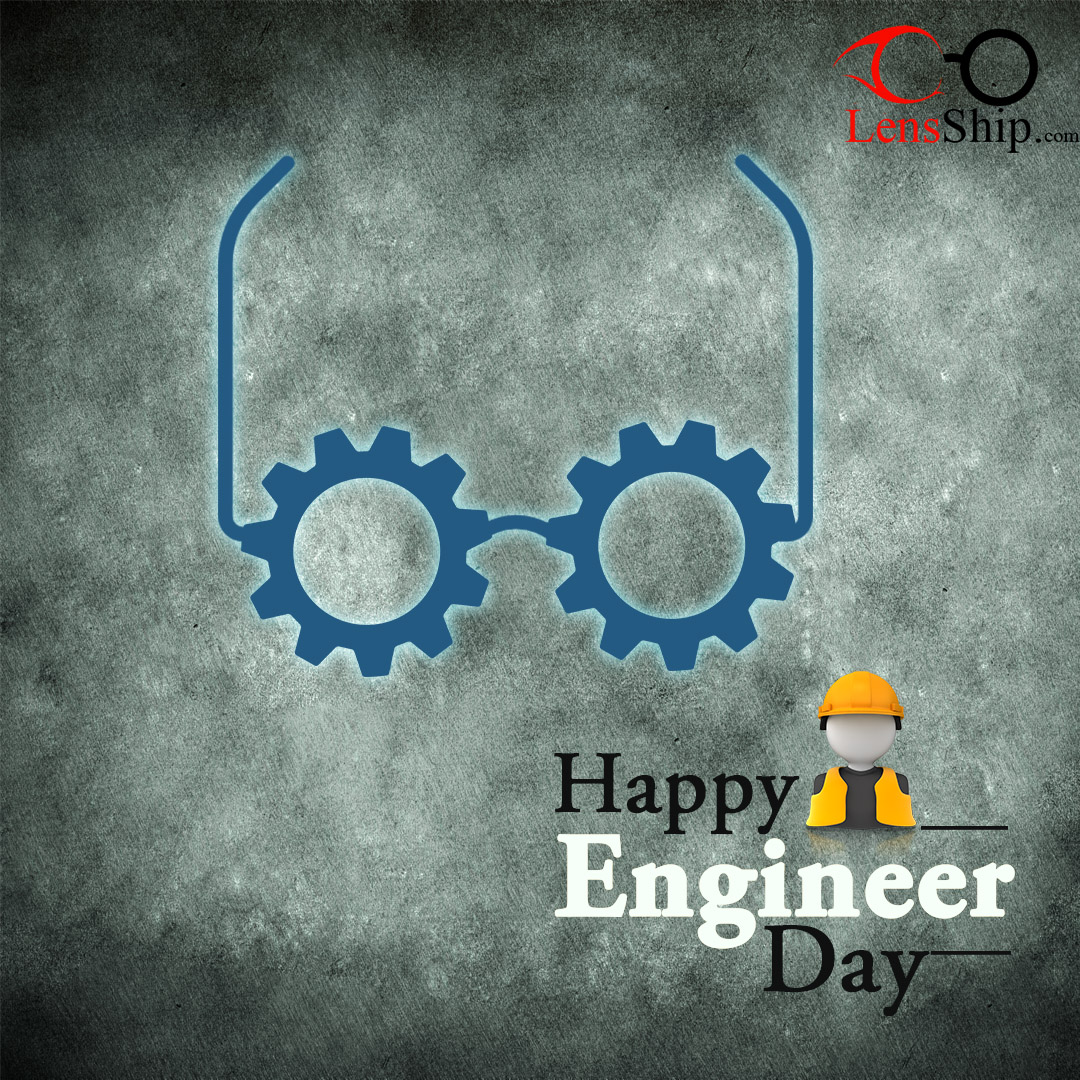 lensshiprr's tweet photo. A salute to all Engineers 
Your ideas and innovations have truly changed people’s lives

#happyengineersday

#lensship_com #eyewear #vision2020 #engineer #engineersday #spectacles #sunglasses #staysafe #wearsafe  #safetysunglasses #techcherry #opticalsoftware #eyefordetail #yesbm https://t.co/MDZx4YrSRk