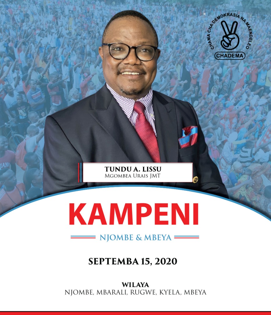Royaltv_plus's tweet photo. Leo, tarehe 15 September 2020, mgombea urais wa JMT kupitia CHADEMA, Mhe. @TunduALissu atafanya mikutano ya kampeni katika wilaya za Njombe, Mbarali, Rungwe, Kyela na Mbeya. Tunawakaribisha wakazi wote wa wilaya husika kuja kumsikiliza akinadi #ChademaIlani2020 
#TunduLissu2020 https://t.co/KsAW5vyueh