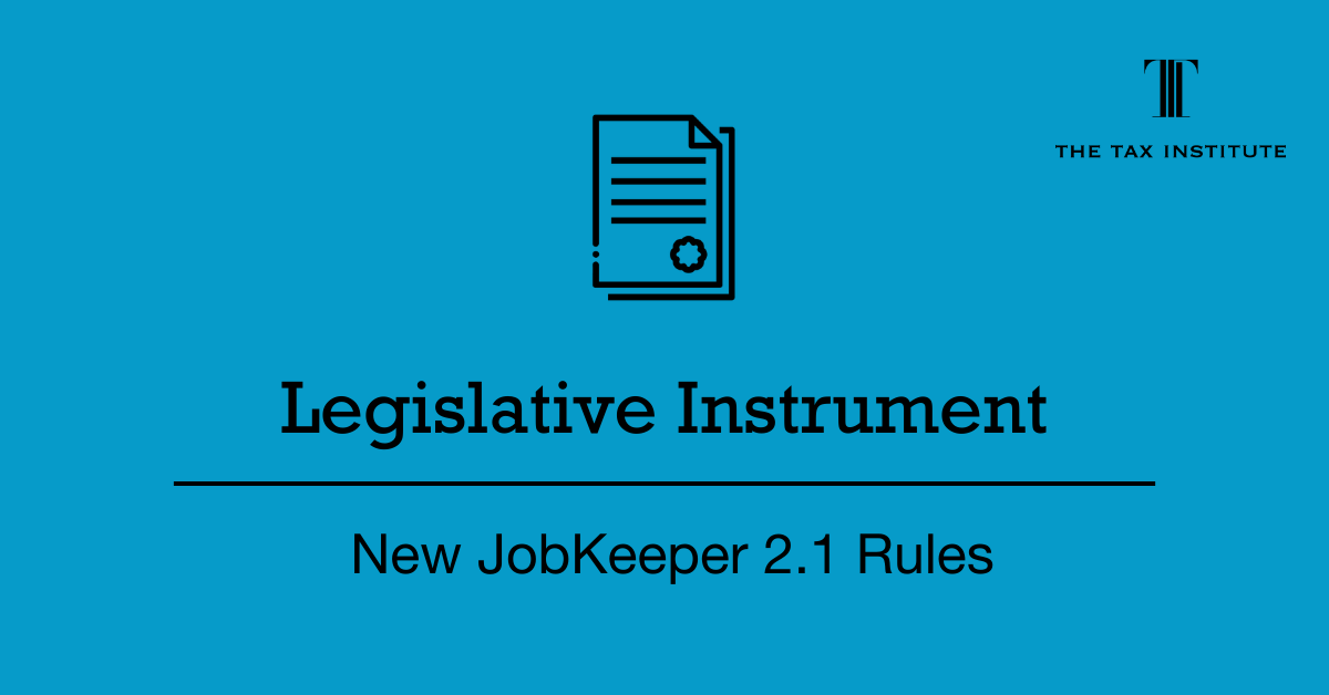 TaxInstituteOz's tweet photo. Our Senior Advocate @RobynTax summarises the new JobKeeper 2.1 Rules which were registered today (Tuesday 15 Sep). 

See Robyn's summary here: https://t.co/HPh7vc6G8f

#tax #accountants #taxprofessional #tti #thetaxinstitute #robyntax https://t.co/6d4PUTkdD2