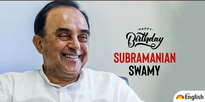 Happy birthday Dr Subramanian Swamy sir 