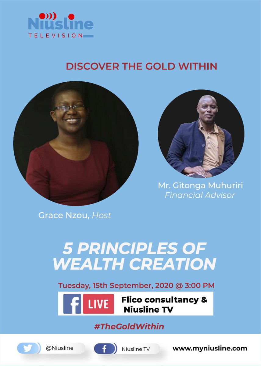 NiuslineLive's tweet photo. On the path of breaking the vicious cycle of poverty, what are the 5 principles of wealth creation? Join the discussion live on our Facebook page, Niusline TV for deeper insight #thegoldwithin #Niusline @gracenzou https://t.co/iNEVPVN5bL