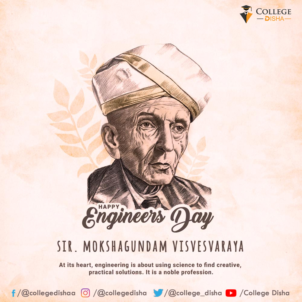 college_disha's tweet photo. Our Tribute to the Greatest Engineering Father of the Nation on Engineers Day. A Stalwart of Indian Engineering Bharat Ratna Sir Mokshagundam Visvesvaraya.
#CollegeDisha #collegedisha #college #EngineersDay #EngineersDay2020 #Engineering #SpeakUpForEngineers #TuesdayThoughts https://t.co/5YTepwtxlk
