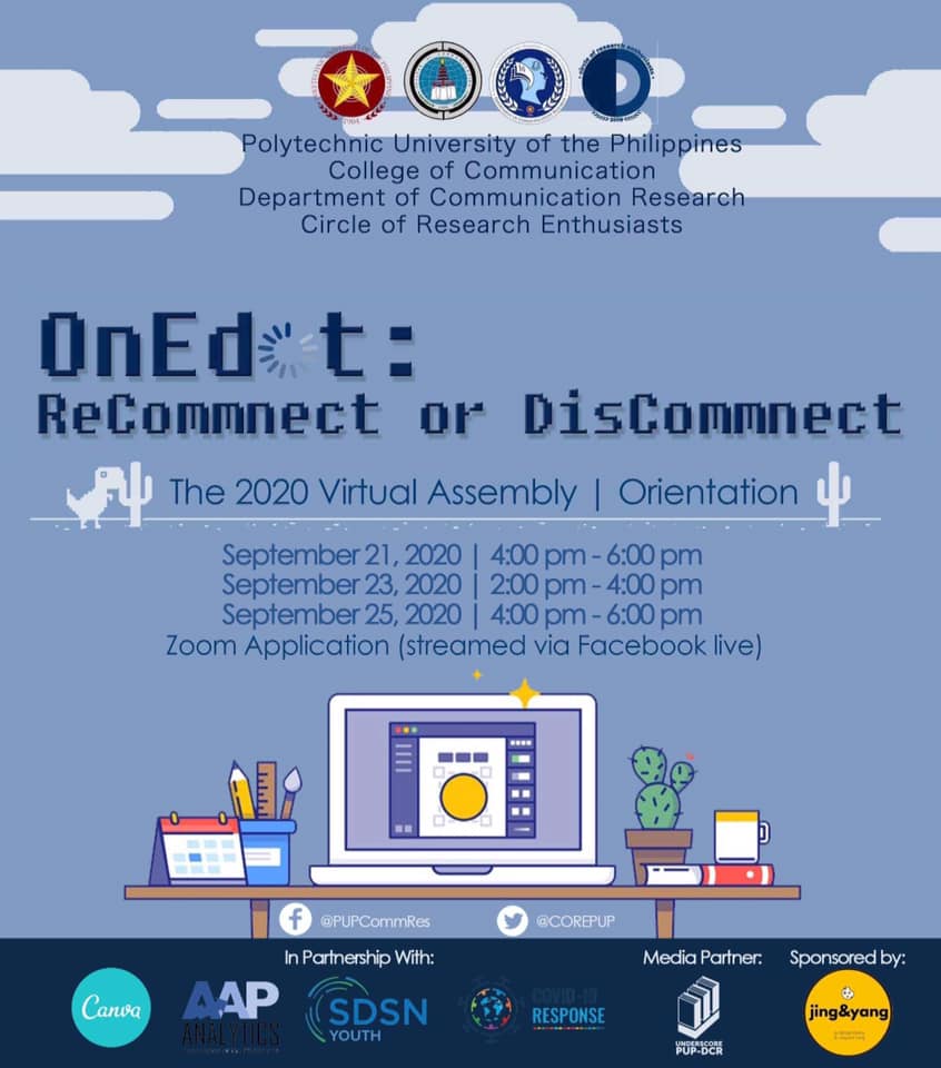 COREPUP's tweet photo. As we adapt continuously with the "new normal" that has been challenging our capacity to uphold a quality education, CORE presents the 2020 Virtual General Assembly and Orientation with the title "OnEdot: ReCommnect or DisCommnect?"

#COREVirtualGA2020
#CommOnResGrow https://t.co/pL8wckswl0